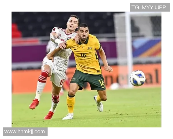 2015年澳大利亚与阿联酋激战回顾：足球盛宴中的精彩瞬间与历史意义